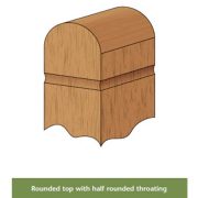 Post Rounded Top with throating